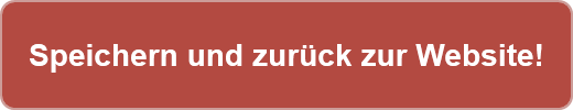 Speichern und zurück zur Website!